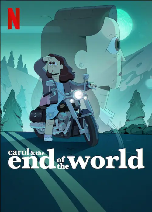 Carol & the End of the World poster